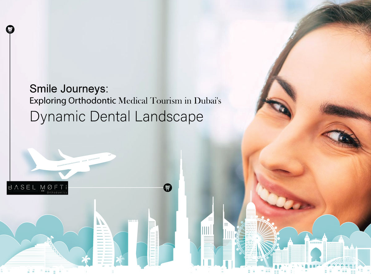 Read more about the article Smile Journeys: Exploring Orthodontic Medical Tourism in Dubai’s Dynamic Dental Landscape