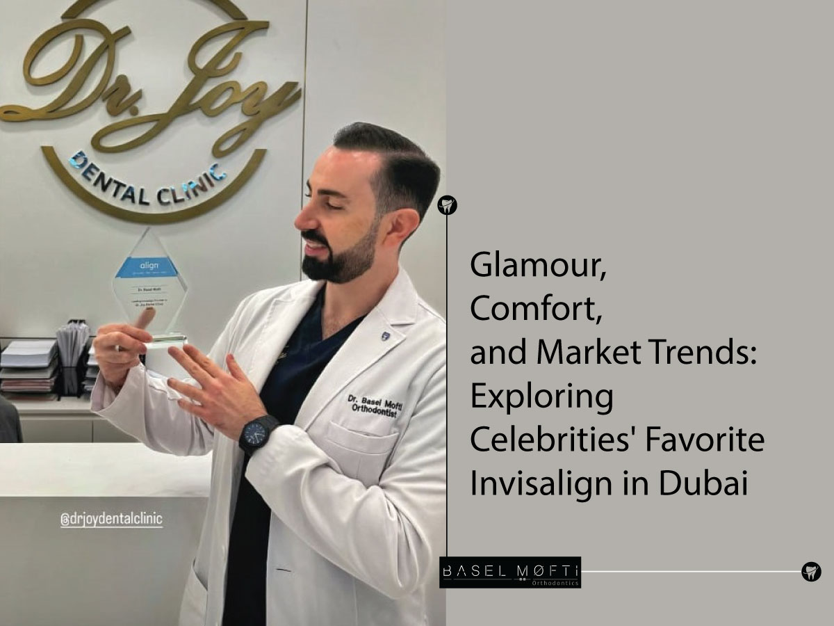Read more about the article Glamour, Comfort, and Market Trends: Exploring Celebrities’ Favorite Invisalign in Dubai